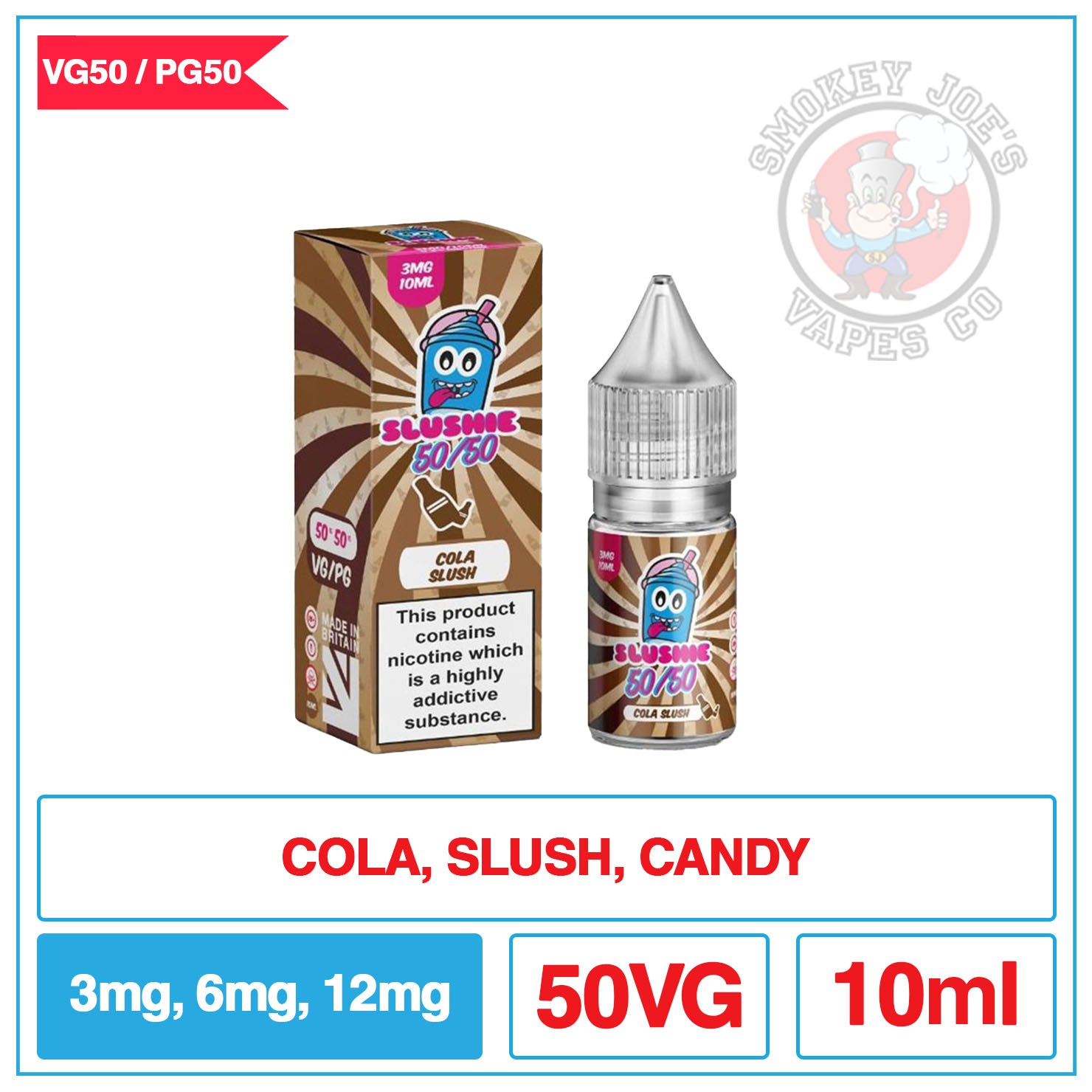 Slushie 50/50 - Cola | Smokey Joes Vapes Co Slushie 50/50 - Cola | Smokey Joes Vapes Co