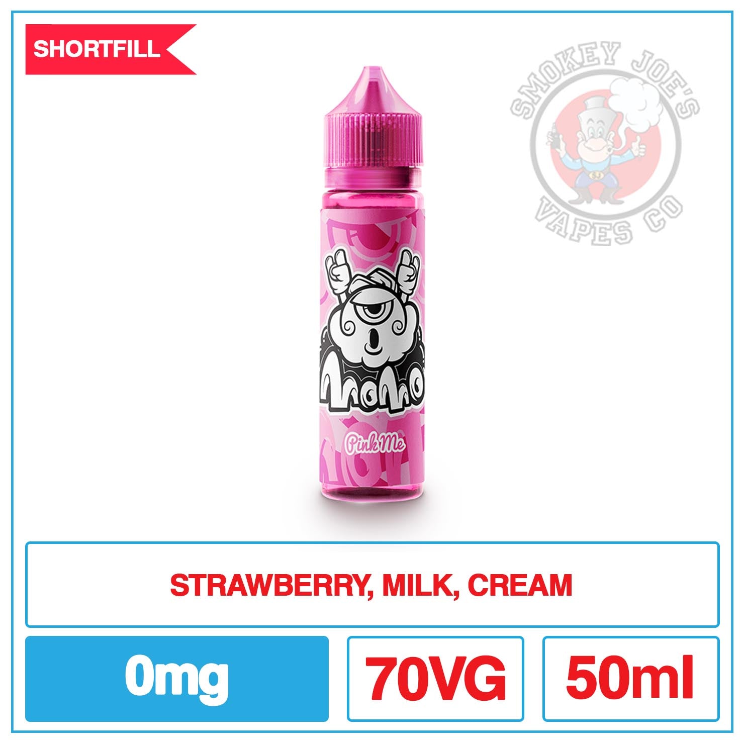 Momo - Pink Me - 50ml | Smokey Joes Vapes Co Momo - Pink Me - 50ml | Smokey Joes Vapes Co