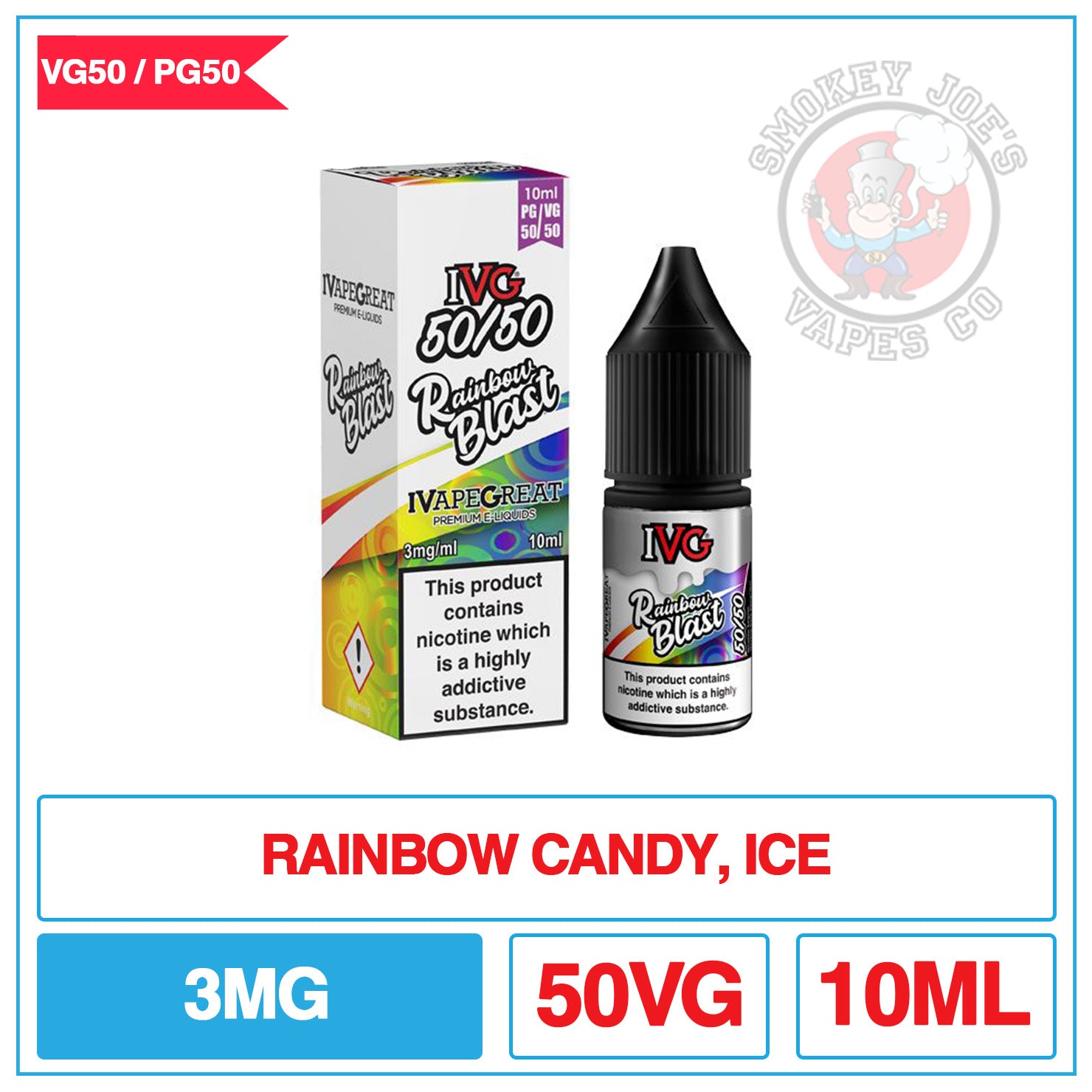 IVG 50/50 - Rainbow Blast | Smokey Joes Vapes Co IVG 50/50 - Rainbow Blast | Smokey Joes Vapes Co