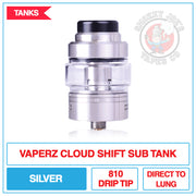Vaperz Cloud - Shift - Sub Tank - Silver | Smokey Joes Vapes Co