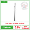 CBD - Thick Oil - Vape Battery | Smokey Joes Vapes Co