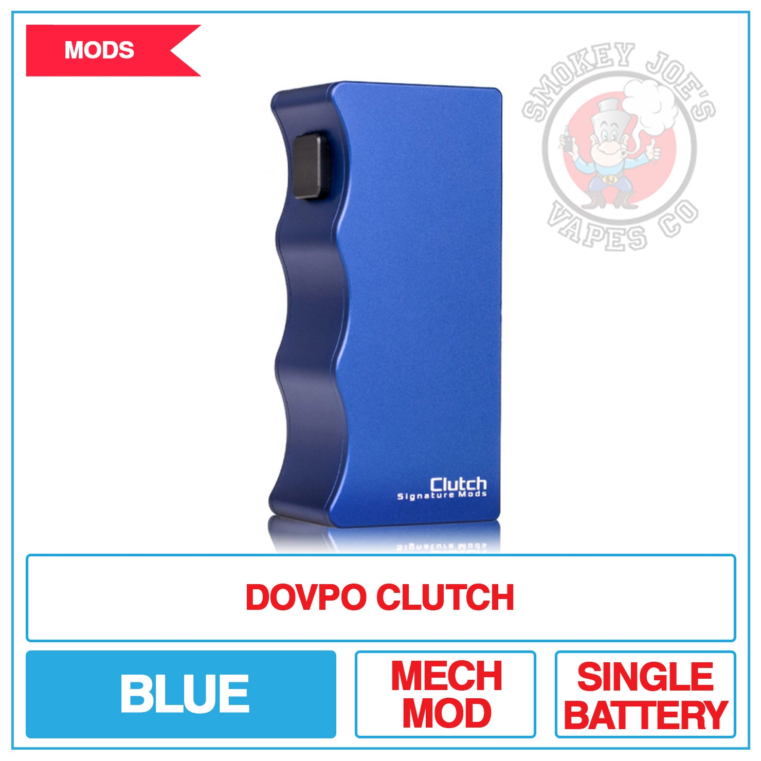 Dovpo - Clutch Signature Mod | Smokey Joes Vapes Co Dovpo - Clutch Signature Mod | Smokey Joes Vapes Co